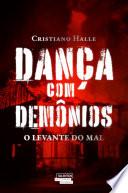 Dança com demônios