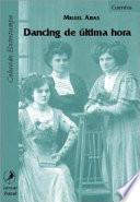 Dancing de última hora