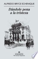 Dándole pena a la tristeza