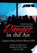 Danger in the Air
