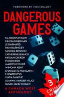 Dangerous Games: Canadian crime fiction featuring women sleuths
