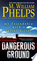 Dangerous Ground