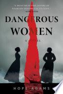 Dangerous Women