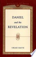 Daniel and the Revelation