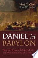 Daniel in Babylon