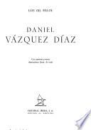 Daniel Vazquez Diaz. -Barcelona: Ed. Iberia (1947). 45 S., 20 Bl. Abb. 4°