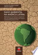 Dano ambiental na América Latina