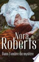 Dans l'ombre du mystère