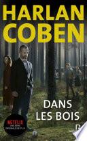 Dans les bois
