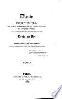 Dante, tr. en vers, par stances correspondantes aux tercets textuels, par J.-A. de Gourbillon. L'Enfer