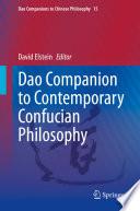 Dao Companion to Contemporary Confucian Philosophy