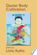 Daoist Body Cultivation