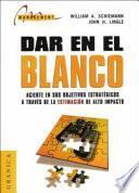 Dar en El Blanco