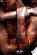 Dark desire