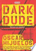 Dark Dude