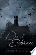 Dark Embrace