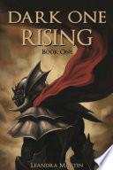 Dark One Rising