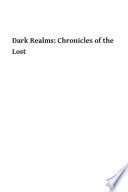 Dark Realms: Chronicles of the Lost 9