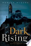 Dark Rising