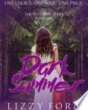 Dark Summer (#1, Witchling Series)