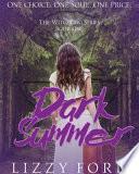Dark Summer (#1, Witchling Series)