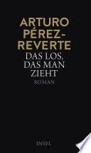Das Los, das man zieht