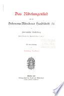 Das Nibelungenlied nach der Hohenems-Münchener Handschrift (A)