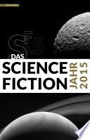 Das Science Fiction Jahr 2015