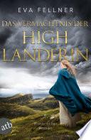 Das Vermächtnis der Highlanderin