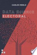 DATA SCIENCE ELECTORAL