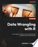 Data Wrangling with R