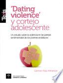 'Dating violence' y cortejo adolescente