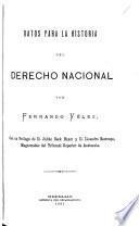 Datos para la historia del derecho nacional
