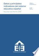 Datos y principales indicadores del sistema educativo español. Resumen del Informe 2019