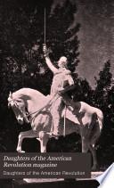 Daughters of the American Revolution Magazine