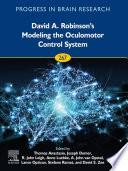 David A. Robinson's Modeling the Oculomotor Control System