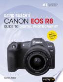 David Busch's Canon EOS R8 Guide to Digital Photography