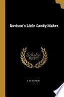 Davison's Little Candy Maker
