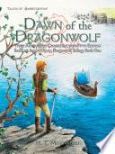 Dawn of the Dragonwolf