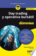 Day trading y operativa bursátil Para Dummies