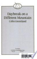 Daybreak on a Different Mountain
