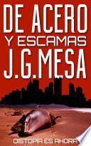 De acero y escamas