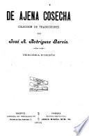 De ajena cosecha