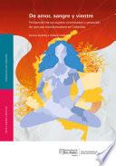 De amor, sangre y vientre