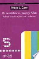 De Aristóteles a Woody Allen