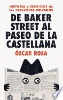 De Baker Street al Paseo de la Castellana