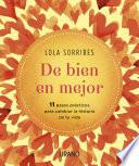 De bien en mejor