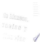 De blancos, vacíos y silencios