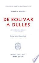 De Bolívar a Dulles
