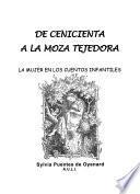 De Cenicienta a la moza tejedora
